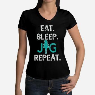 Funny Girls Irish Dance Gift , Eat Sleep Jig Repeat Women V-Neck T-Shirt | Crazezy UK