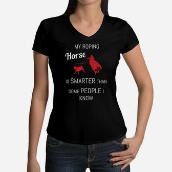 Funny Roping Horse Rodeo Team Roping Cowboy Cowgirl Women V-Neck T-Shirt | Crazezy
