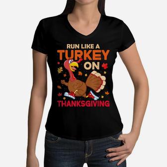 Funny Thanksgiving Run Like A Turkey Women Men Kids Teens Women V-Neck T-Shirt | Crazezy DE