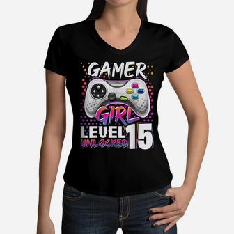 Gamer Girl Level 15 Unlocked Video Game 15Th Birthday Gift Women V-Neck T-Shirt | Crazezy DE