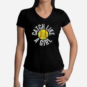 Girls Fastpitch Softball Funny Catcher Women V-Neck T-Shirt | Crazezy DE