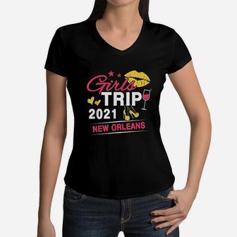 Girls Trip 2021 New Orleans Weekend Travel Group Matching Women V-Neck T-Shirt - Thegiftio UK