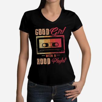 Good Girl With A Hood Playlist Funny Cassette Tape Women V-Neck T-Shirt | Crazezy DE
