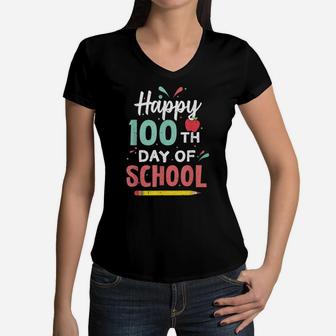 Happy 100Th Day Of School 100 Days Student Teacher Kids Gift Women V-Neck T-Shirt | Crazezy