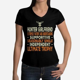 Hunter Girlfriend Funny Deer Hunter Saying Joke Hunting Women V-Neck T-Shirt | Crazezy