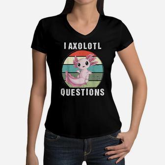 I Axolotl Questions Cute Kawaii Axolotl Kids Boys Men Women Women V-Neck T-Shirt | Crazezy