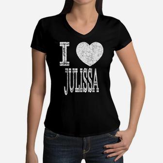I Love Julissa Valentine Girlfriend Girl Daughter Heart Wife Women V-Neck T-Shirt - Monsterry UK