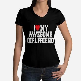 I Love My Awesome Girlfriend Couples Valentines Day Men Gift Women V-Neck T-Shirt | Crazezy CA