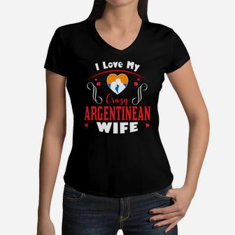 I Love My Crazy Argentinean Wife Happy Valentines Day Women V-Neck T-Shirt - Seseable