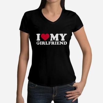 I Love My Girlfriend Women V-Neck T-Shirt | Crazezy