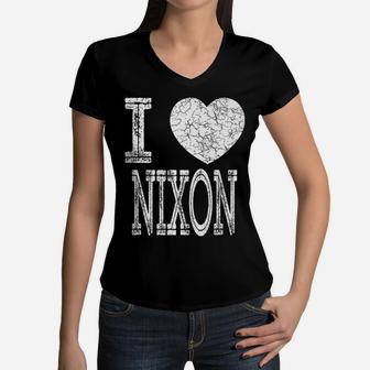 I Love Nixon Valentine Boyfriend Son Boy Heart Husband Name Women V-Neck T-Shirt | Crazezy