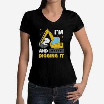 Im 2 And Digging It Funny 2Nd Birthday Excavator Kids Gift Women V-Neck T-Shirt | Crazezy