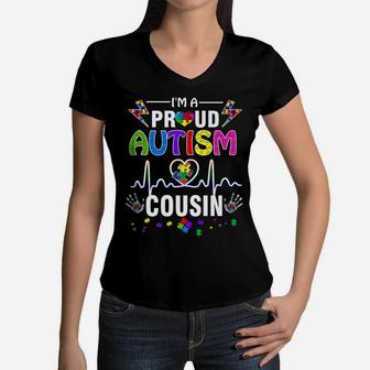 I'm A Proud Autism Cousin Shirt | Women Mens Girls Heart Women V-Neck T-Shirt | Crazezy DE