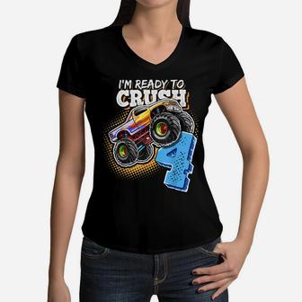 I'm Ready To Crush 4 Monster Truck 4Th Birthday Gift Boys Women V-Neck T-Shirt | Crazezy UK