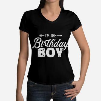 I'm The Birthday Boy Son Matching Family Women V-Neck T-Shirt | Crazezy DE