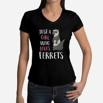 Just A Girl Who Loves Ferrets Women V-Neck T-Shirt | Crazezy DE