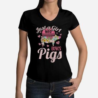 Just A Girl Who Loves Pigs Farm Farmer Flower Pig Women V-Neck T-Shirt | Crazezy