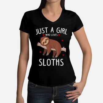 Just A Girl Who Loves Sloths Funny Cute Animal Gift Women Women V-Neck T-Shirt | Crazezy