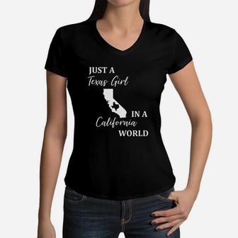 Just A Texas Girl Living In A California World Women V-Neck T-Shirt | Crazezy UK