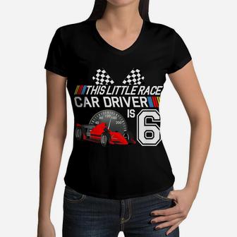 Kids 6 Year Old Race Car Birthday Shirt 6Th Racing Party Gift Tee Women V-Neck T-Shirt | Crazezy DE