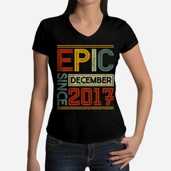 Kids Born In December 2017 Epic Since 4 Yr Old 4Th Birthday Women V-Neck T-Shirt | Crazezy