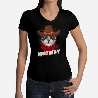 Meowdy Funny Wild West Texas Cowboy Cat Meme Kitten Lovers Women V-Neck T-Shirt | Crazezy
