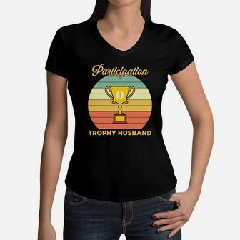 Participation Trophy Husband Gift For Valentine Happy Valentines Day Women V-Neck T-Shirt - Seseable
