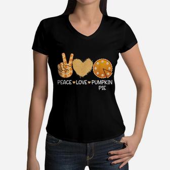 Peace Love Pumpkin Pie Men Women Kids Funny Thanksgiving Women V-Neck T-Shirt | Crazezy
