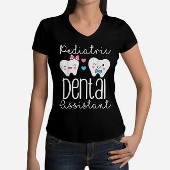 Pediatric Dental Assistant Tooth Kids Tee Dental Teeth Job Women V-Neck T-Shirt | Crazezy