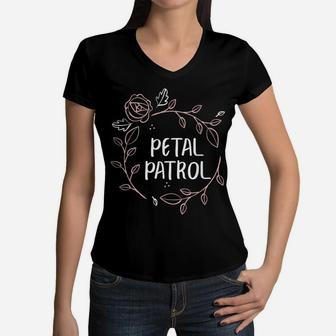 Petal Patrol Flowers Girl Wedding Flower Maid Women V-Neck T-Shirt | Crazezy