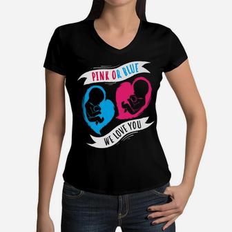 Pink Or Blue We Love You - Boy Or Girl Family Gift Women V-Neck T-Shirt | Crazezy UK