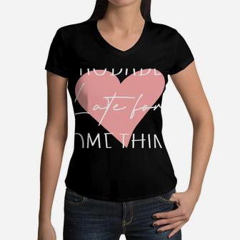 Probably Late For Something Girly Heart Always Late People Sweatshirt Women V-Neck T-Shirt | Crazezy DE
