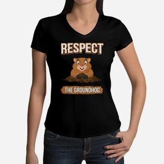 Respect The Groundhog Cute Groundhog Animals Gift Women V-Neck T-Shirt - Seseable