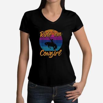 Ride Em Cowgirl Horse Lover Women V-Neck T-Shirt | Crazezy UK