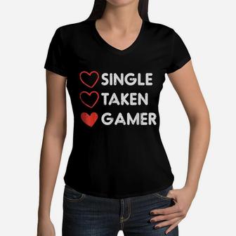 Single Taken Gamer Funny Valentines Day Gaming Men Boys Teen Women V-Neck T-Shirt | Crazezy