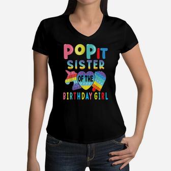 Sister Of The Birthday Girl Pop It Unicorn Birthday Kids Women V-Neck T-Shirt | Crazezy