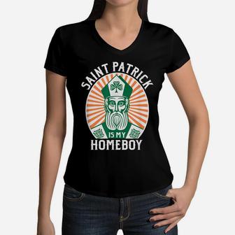 St Patrick's Day Saint Patrick Is My Homeboy Women V-Neck T-Shirt | Crazezy DE