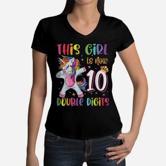 This Girl Is Now 10 Double Digits 10Th Birthday Unicorn Women V-Neck T-Shirt | Crazezy UK