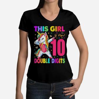 This Girl Is Now 10 Double Digits Shirt 10Th Birthday Gift Women V-Neck T-Shirt | Crazezy CA