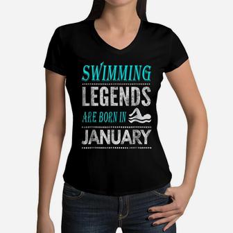 Top Boys Girls Swim Legends Are Born In January Gift Women V-Neck T-Shirt | Crazezy CA