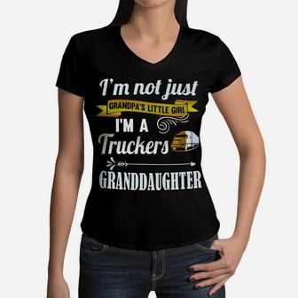 Trucker Shirts For Girls Truckers Granddaughter Girls Gift Women V-Neck T-Shirt | Crazezy