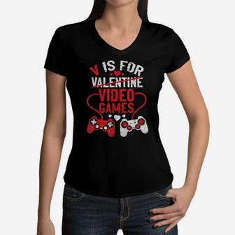 V Is For Video Games Funny Valentines Day Gamer Boy Men Gift Women V-Neck T-Shirt | Crazezy