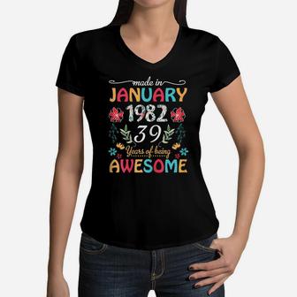 Womens January Girls 1982 Birthday Gift 39 Years Old Made In 1982 Women V-Neck T-Shirt | Crazezy