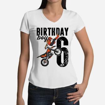 Boy Dirt Bike 6Th Birthday Party Motocross 6 Years Old Women V-Neck T-Shirt | Crazezy DE