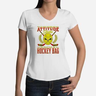 Funny Sayings For Boy And Girl Ice Hockey Players Teams Women V-Neck T-Shirt | Crazezy