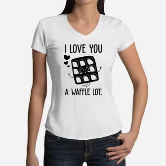 I Love You A Waffle Lot Black Valentine Day Gift Happy Valentines Day Women V-Neck T-Shirt - Seseable
