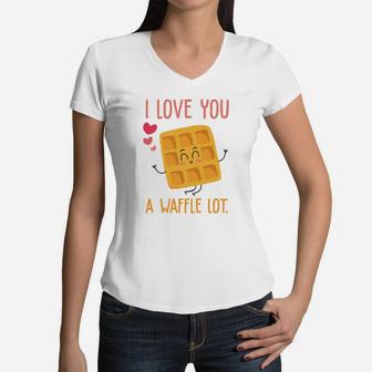 I Love You A Waffle Lot Valentine Day Gift Happy Valentines Day Women V-Neck T-Shirt - Seseable