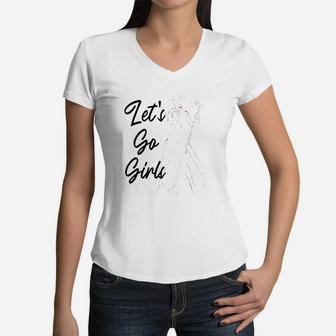 Lets Go Girls Women V-Neck T-Shirt | Crazezy UK