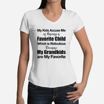 My Kids Accuse Me Of Having A Favorite Child Funny Women V-Neck T-Shirt | Crazezy UK