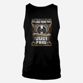 Schwarzes Unisex TankTop Flirte nicht mit mir - Juli Frau, Statement-Print - Seseable